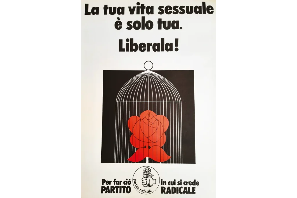 La vita sessuale è solo tua. Liberala! Partito radicale 1976